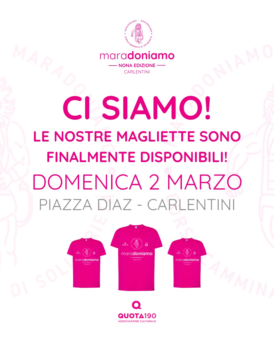Ci siamo: le magliette finalmente disponibili, domenica 2 marzo in Piazza Diaz